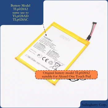 

Battery suitable for Alcatel One Touch Pad with battery model TLp028A2 same use to TLp028AD TLp028AC