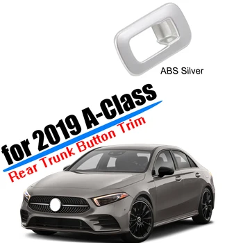 

Auto Accessories Fit for 2019 2020 Mercedes-Benz A-Class W177 Rear Trunk Switch Button Cover Trim ABS Plastic Silver Car Styling