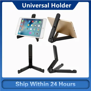 

Universal Folded Desktop Tablet Bracket Cellphone Stand For Mobile Phone Under 10inch For Tablet PC For Xiaomi Huawei Samsung