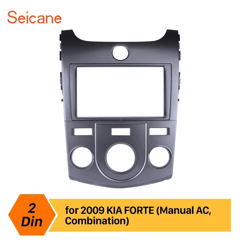 Seicane авто радио 2Din фасции для KIA FORTE руководство AC 2008 2012 панель пластина аудио