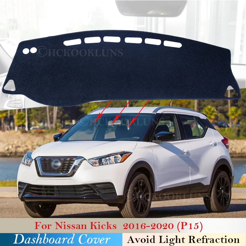 Dashboard Cover Protective Pad for Nissan Kicks 2016 2017 2018 2019 2020 P15 Car Accessories Dash Board Sunshade Carpet Anti-UV |