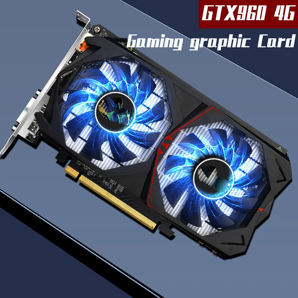 graphics card for pc GTX960 4G Graphic Card GDDR5 128bit Computer Gaming Video Card HD Desktop Computer Graphic Card 1127MHz GPU Core Frequency gpu pc