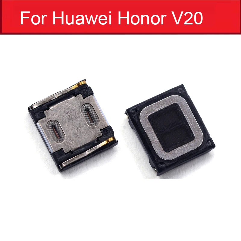 For Honor V20 Ушной Динамик для huawei Honor 6 6plus 7 7i 8 8lite 8X9 9lite 9i 10 10lite note 8 10 играть V8 V9 играть V10 V20 уха Динамик - Цвет: For Honor V20