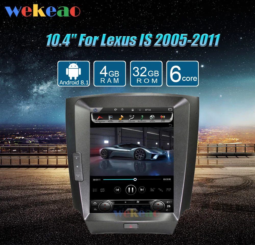 Wekeao вертикальный экран Tesla стиль 10,4 ''Android 8,1 автомобильный Dvd мультимедийный плеер для Lexus IS250 радио Automotivo 2005-2011