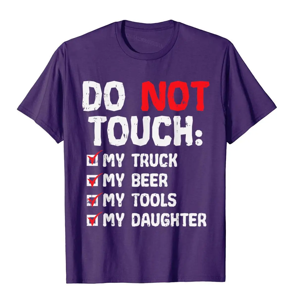 Mens Do Not Touch My Truck Beer Tools Daughter Truck Dad Men Gift T-Shirt__B5325purple