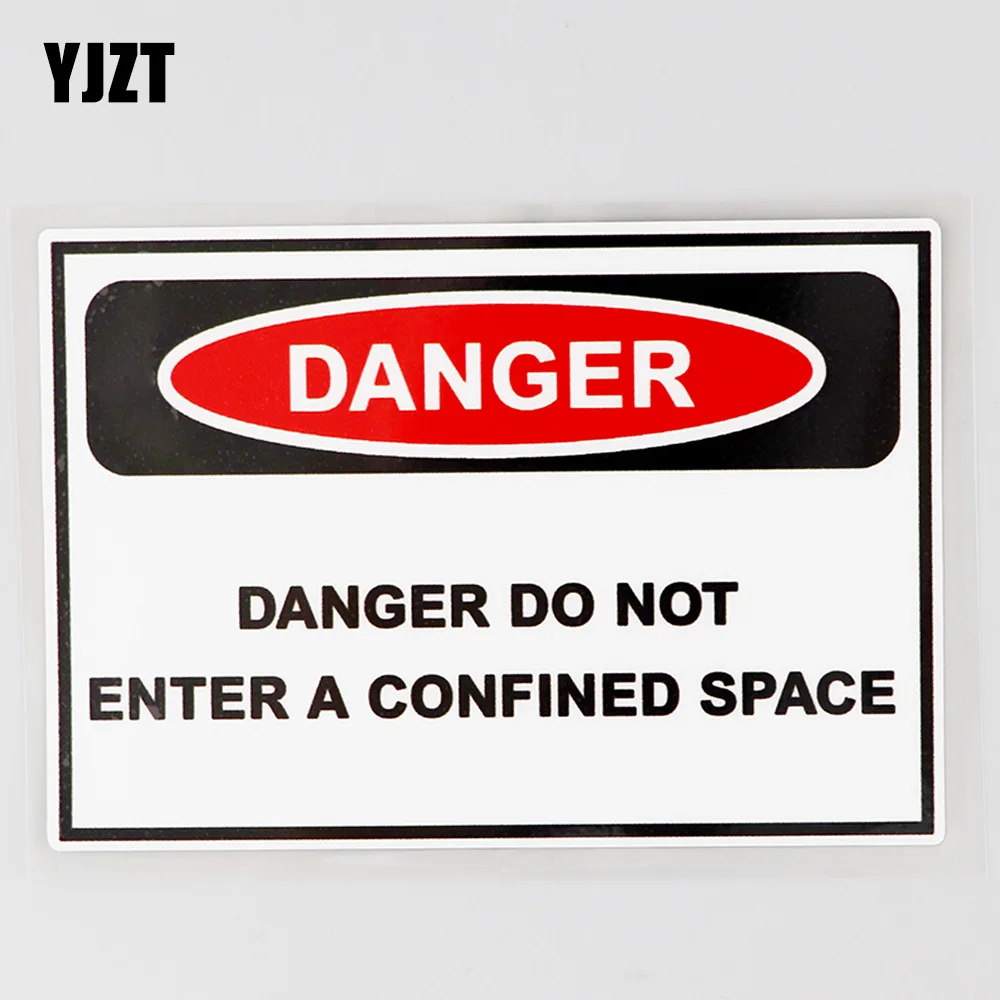 

Автомобильная ПВХ-наклейка YJZT, 13,1 см × 8,6 см, опасность не входить в ограниченное пространство, наклейка 12C-0651