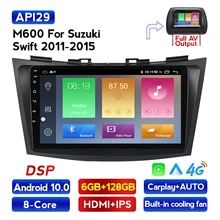 Ocho core 6G RAM 128G ROM Android 10 para SUZUKI SWIFT 2010, 2011, 2012, 2013, 2014-2016, 2017 Radio WIFI 4G LTE DSP IPS