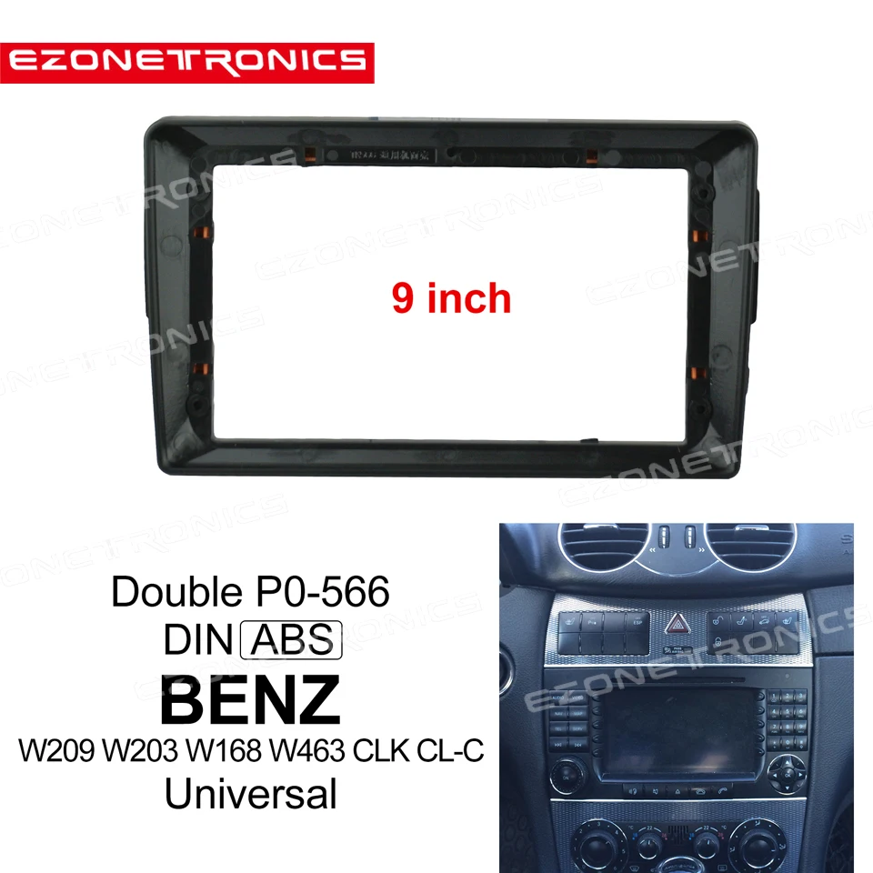 

1/2Din Car CD DVD Frame Audio Fitting Adaptor Dash Trim Kits Facia Panel 9inch For BENZ W209/203/168/463 Double Radio Player