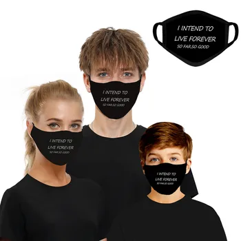 

Face Cover Washable Proof mascarillas Face Topmask Outdoor Live Forever Filter Mouth Face Cover Care Respirator For Summer
