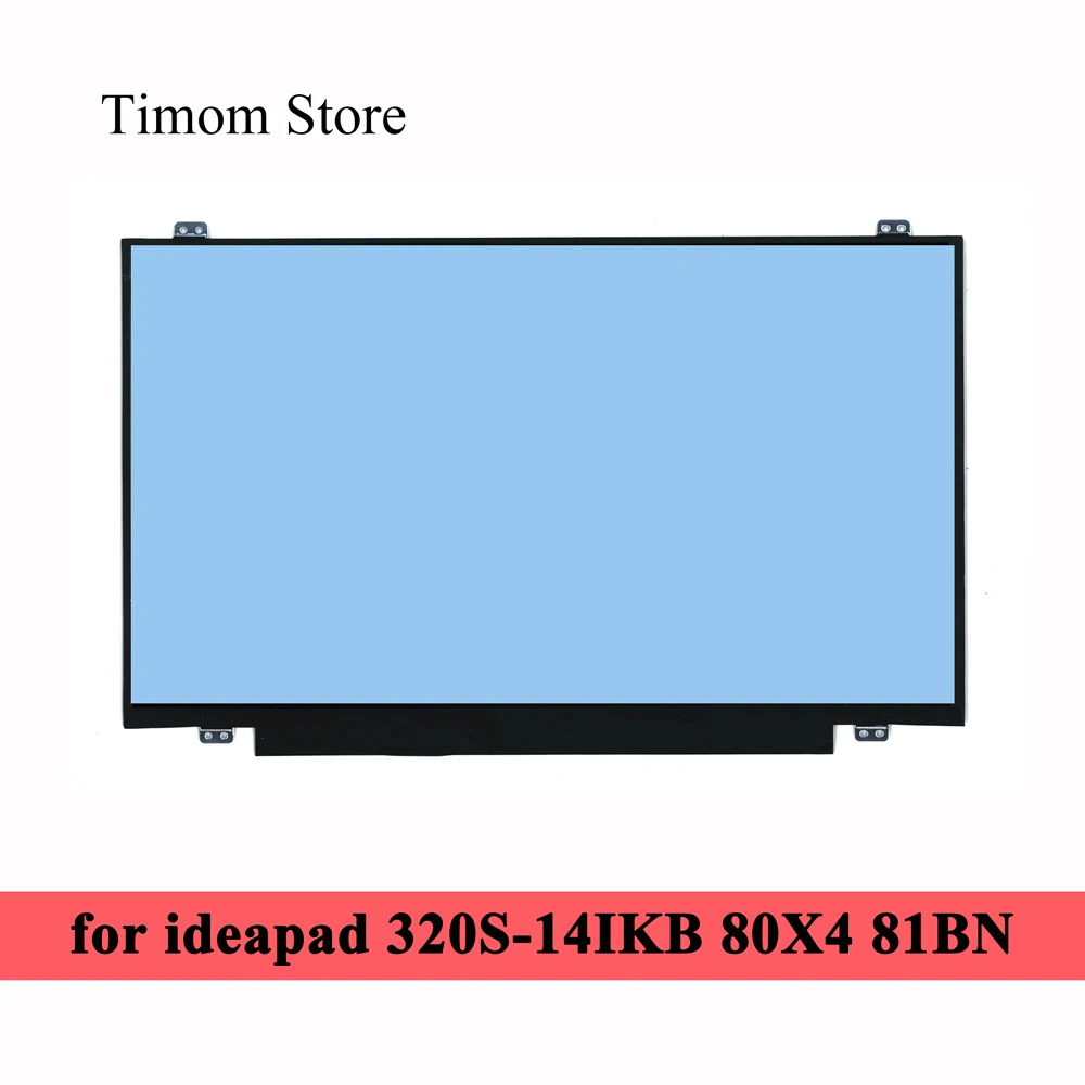 ЖК монитор для ноутбука ideapad 320S 14IKB 80X4 81BN Lenovo 14 0 дюймов 1366*768 eDP 30pin FHD 1920*1080 IPS Full
