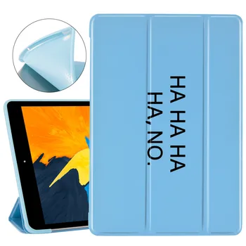 

For iPad Pro 11 2020 Funda Funny Words iPad Case Soft Silicone Back Coque Protective Covers iPad 7th Generation Case Mini 1 2 3