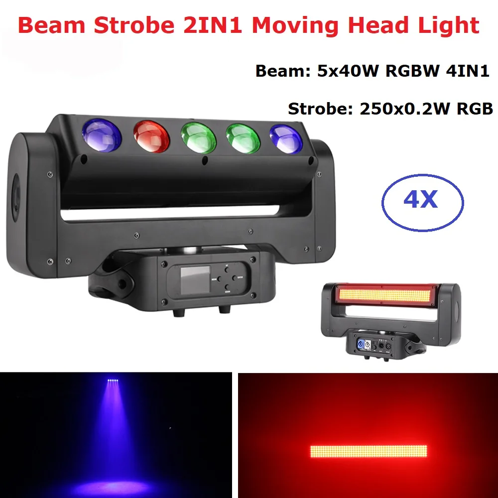 

4Pcs/Lot 5X40W RGBW 4IN1 + 250X0.2W RGB Strobe Light 5 Eyes Double Sides LED Moving Head Light DMX 512 Stage Lighting Dj Effect