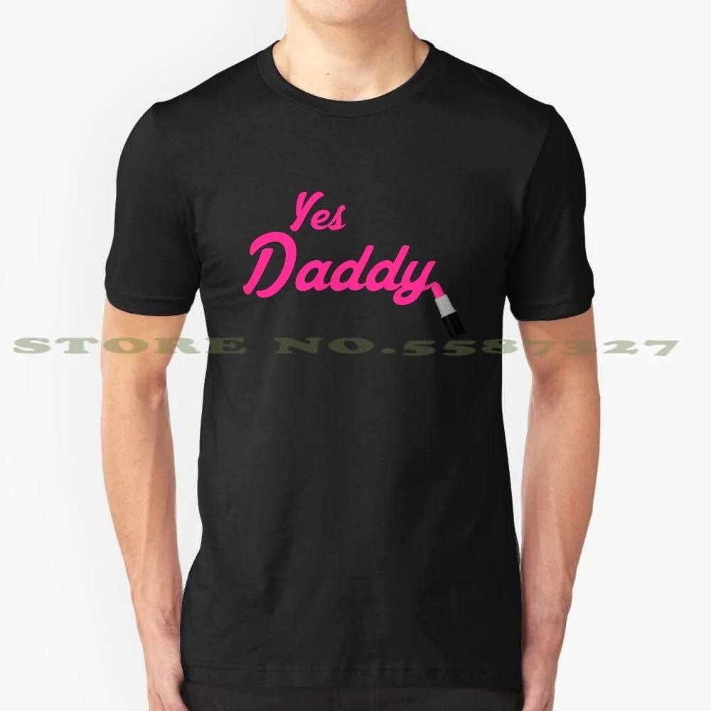 Yes Daddy Lipstick Black White Tshirt For Men Women Graphic Text Sassy Sexy Cute Tumblr Cool Girly Awesome | Мужская одежда