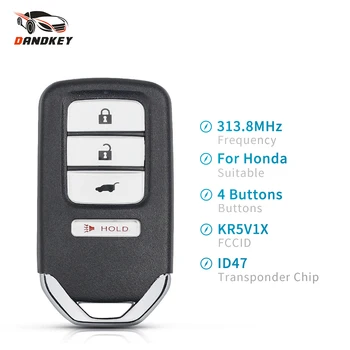 

Dandkey For Honda HR-V FIT EX-L 2016-2018 FSK Remote Smart Car Key 313.8Mhz KR5V1X Replacement Fob NCF2952X HITAG 3 47 Chip