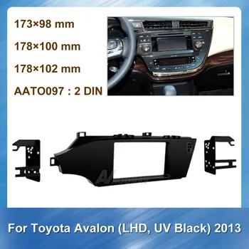

2 Din Car Fascia Radio Panel for TOYOTA Avalon LHD UV black 2013 Car Dash Kit Install Facia Console Bezel Adapter Plate Trim