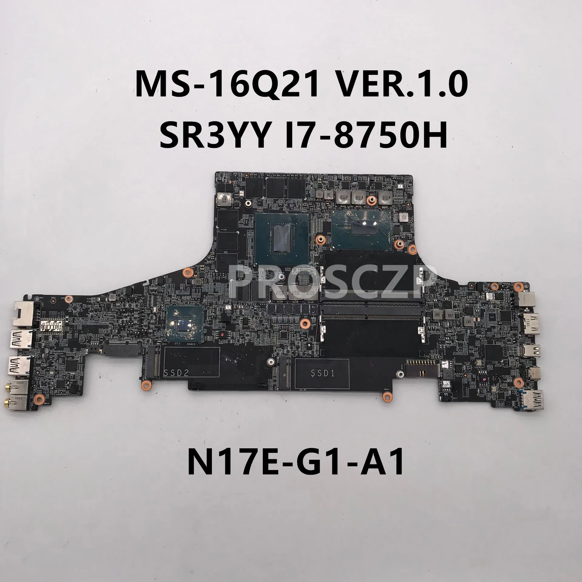 Mainboard For MSI GS65 GS65VR MS 16Q21 REV.1.0 Laptop Motherboard W