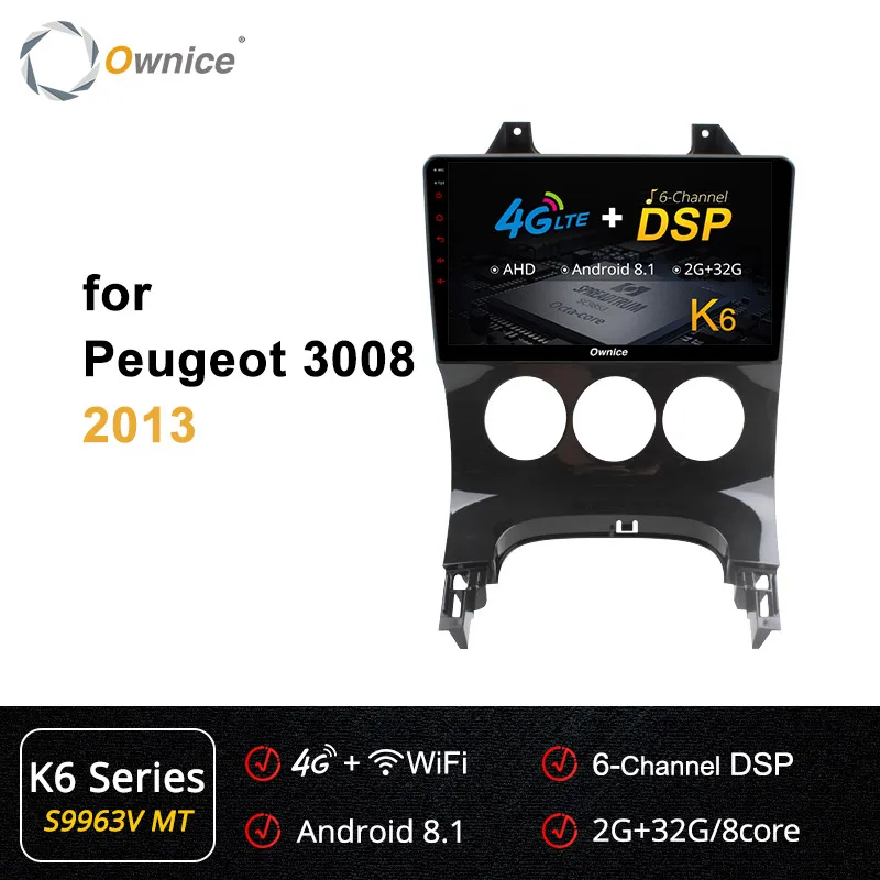 Ownice K3 K5 K6 Android 9,0 Восьмиядерный автомобильный DVD gps плеер Navi для peugeot 3008 4G LTE 360 Panorama DSP 2009 2010 2011 2012 2013 - Цвет: S9965-1 K6 Series