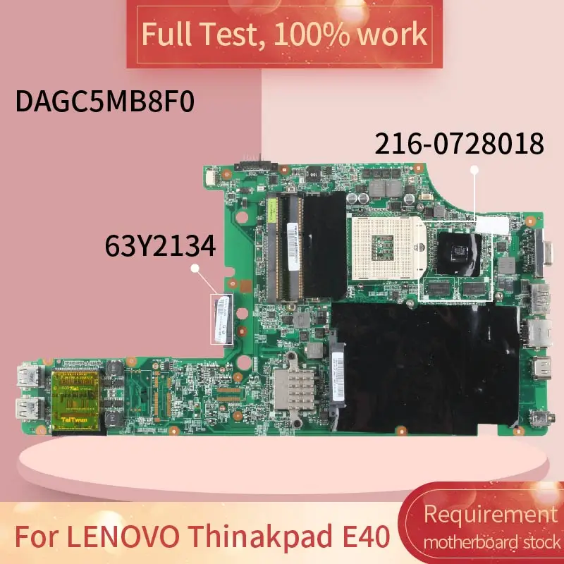 Материнская плата для LENOVO Thinakpad E40 DAGC5MB8F0 63Y2134 HM55 216-0728018 полный тест 100% работа |