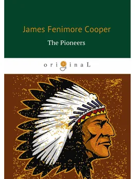 

Foreign languages Cooper J.F. The pioneers cover soft 16 +