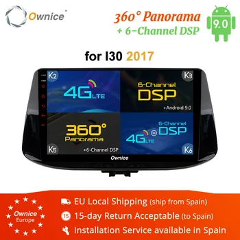 

Ownice K1 K2 K3 K5 K6 DSP 360 panorama Android 9.0 Octa 8 Core for Hyundai i30 2017 2018 Car DVD Player Navi GPS Radio 4G LTE