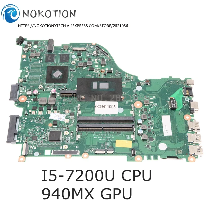 NOKOTION для ACER aspire E5 575G материнская плата ноутбука SR2ZU I5 7200U CPU 940MX GPU DAZAAMB16E0 NBGD411006