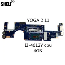 SHELI para Lenovo YOGA 2 11 placa base de computadora portátil i3-4012y CPU gráficos independientes tarjeta placa base nm-a341 100% prueba de entrega gratuita