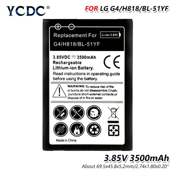 

3.85V 3500mAh Li-Po BL-51YF Battery For LG G4 H818 H815 H812 H811 Replacement G3 G5 V10 V20 H818 H968 F800 D855 D852 D851