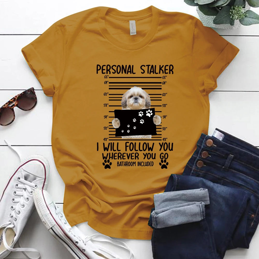 seeyoushy engraçado cão feminino camiseta perseguidor pessoal eu vou onde quer que você vá carta imprimir verão topos camiseta