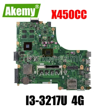 

X450CC Motherboard i3-3217u 2G video memory 4G RAM rev2.3 For Asus X450CC Laptop motherboard X450CC Mainboard X450CC Motherboard