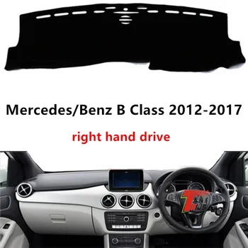 

Taijs right hand drive car dashboard cover for Mercedes Benz B Class 2012-2017 car dashboard mat for Mercedes-Benz B Class 12-17