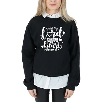 

Trust The Lord Wth All Your Heart big heart graphic women fashion pure casual Christian Bible baptism pullovers cute tops- L371
