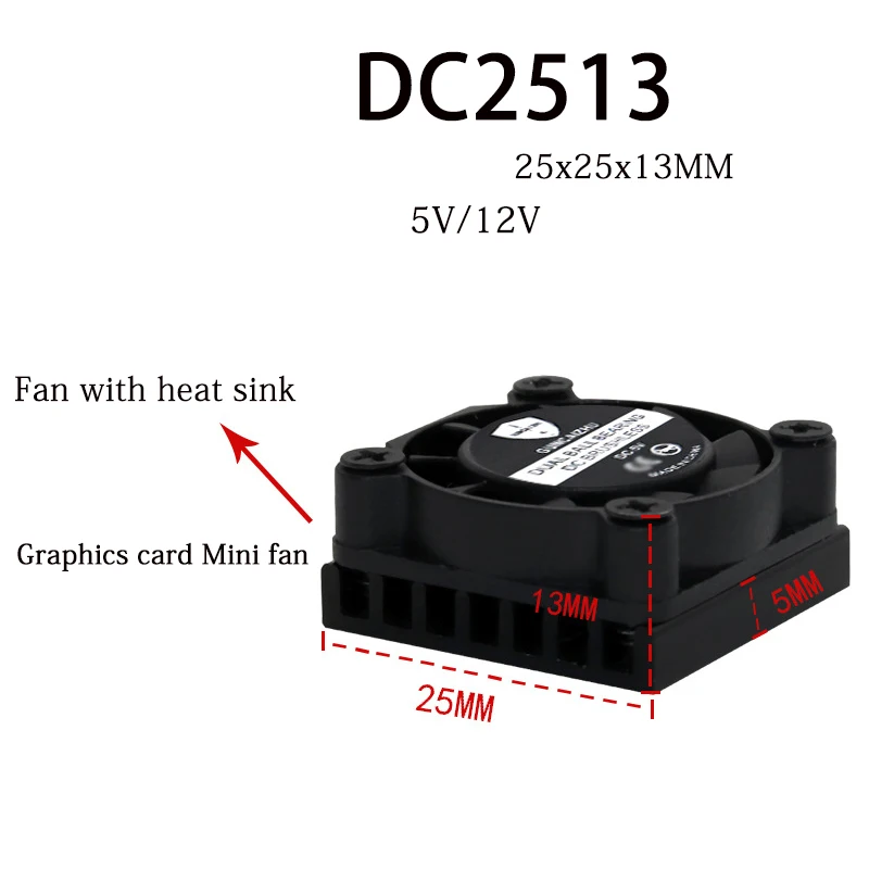 

NEW DC 2507 Fan 5V 12V 25x25x13MM Oil Bearing 8746RPM 0.06A Graphics Card Mini Fan With 2PIN