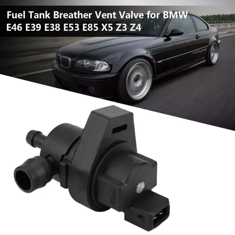 13901433603 Fuel Tank Breather Vent Valve for E46 E39 E38 E53 E85 X5 Z3 Z4 525i 530i 540i Fuel Tank Breather Valve 