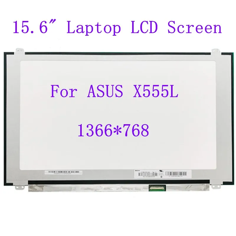 

15.6" Laptop LCD Screen For Asus X555L Display matrix panel 1366x768 HD 40 pins