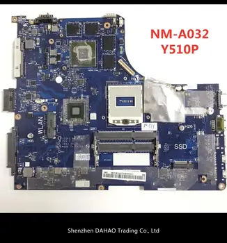 

Y510P VIQY1 NM-A032 Y510P laptop motherboard for Lenovo Y510P NM-A032 With GT750 Support i7 and High resolution