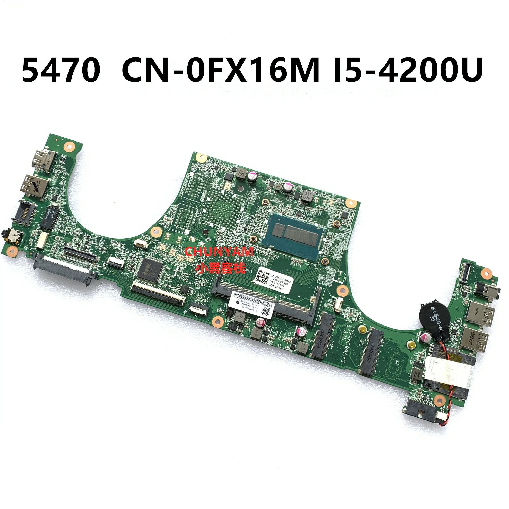 

KEFU CN-0FX16M FX16M I5-4200U FOR Dell Vostro 5470 Laptop Motherboard DAJW8CMB8E1 REV:E mainboard notbook pc