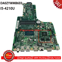 DA0ZYWMB6E0 I5-4210U ноутбук материнская плата для Acer aspire E5-771G E5-771 ZYW материнская плата