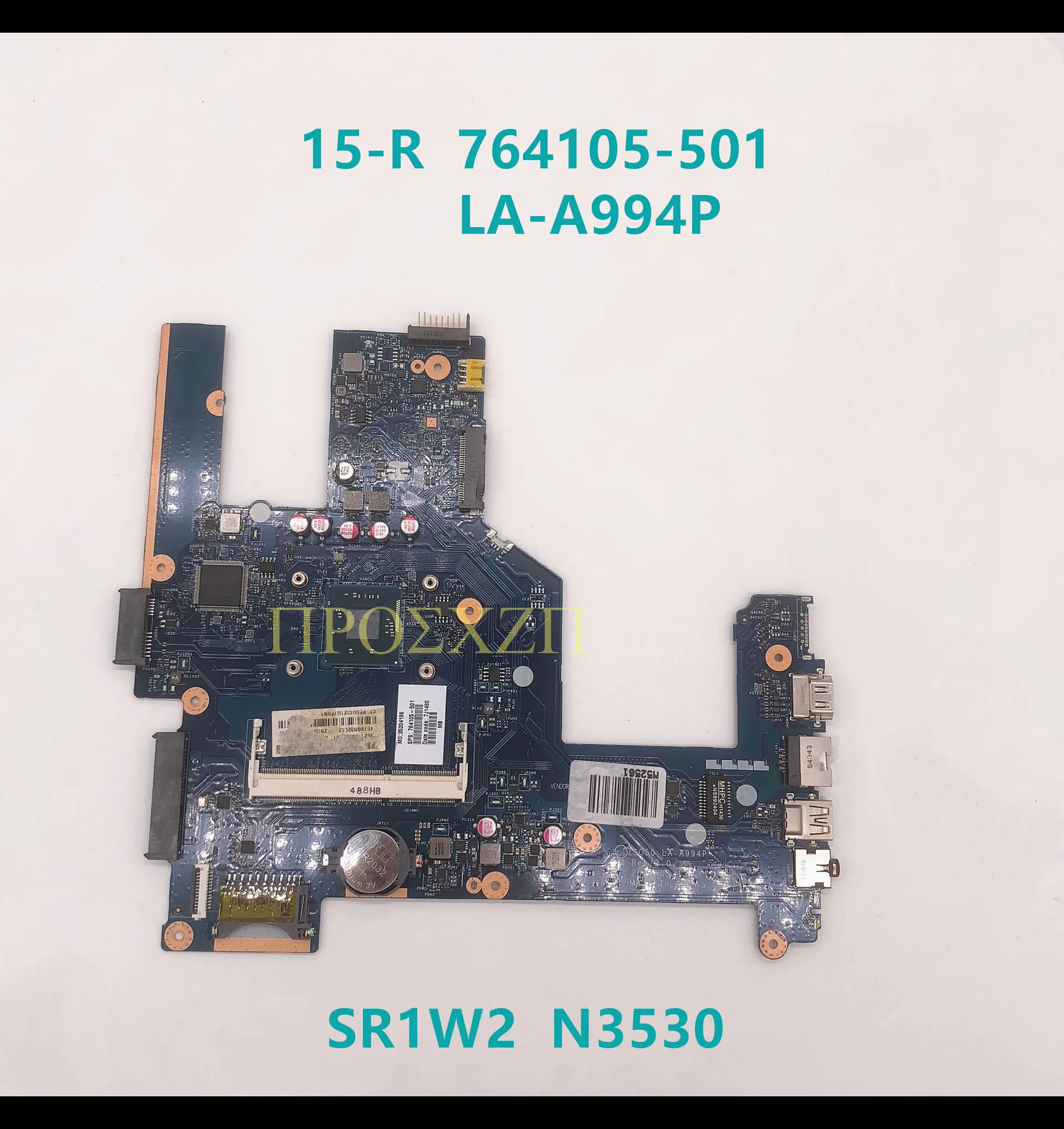 Высокое качество для HP 15-R 764105-001 764105-501 764105-601 ZS050 LA-A994P SR1W2 N3530 материнская плата с