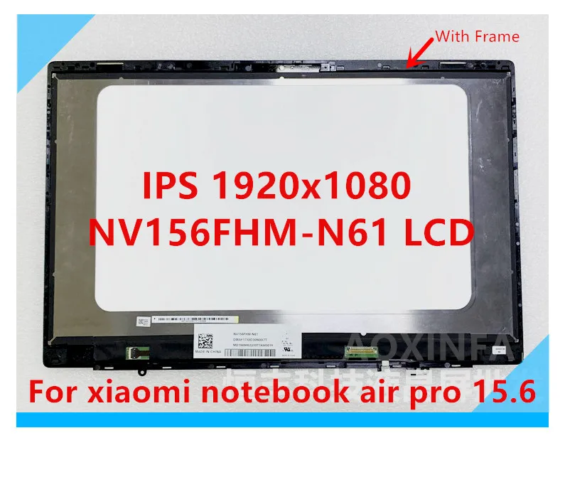 Для Xiaomi Pro 15,6 pulgadas lcd asamblea de pantalla NV156FHM-N61 Resolución 1920*1080