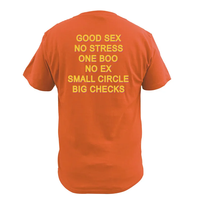 Смешная футболка с надписью «Good Sex No Stress One Boo No Ex Small Circle Big checkes», европейские размеры, хлопок - Цвет: Оранжевый