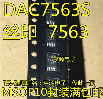 

DAC7563SDGSR DAC7563S 7563 MSOP-10
