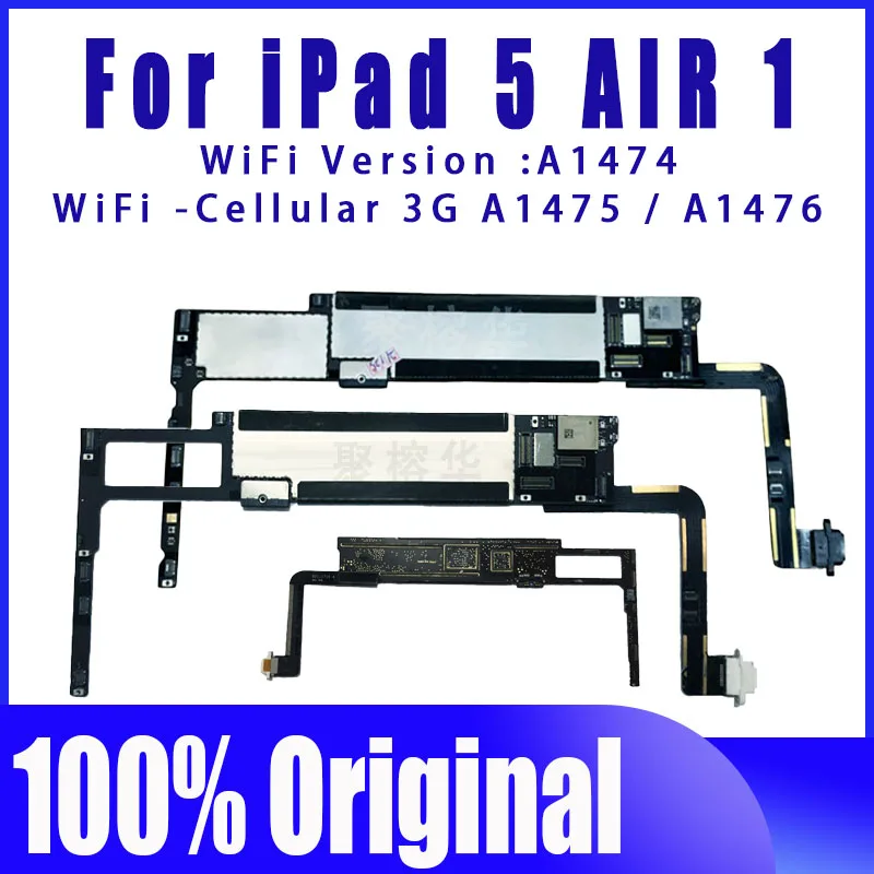 

A1474 / A1475 or A1476 Original Free iCloud for iPad 5 Logic Boards Wifi Cellular for Ipad Air 1 Motherboard Clean iCloud