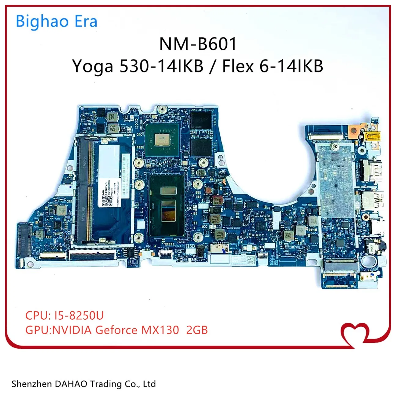 Материнская плата для ноутбука Lenovo Yoga 530-14IKB Flex 6-14IKB 5B20R08799 W/NM-B601 MX130 2 ГБ