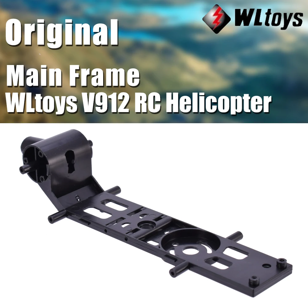 WLtoys V912 Single Blade RC Aircraft V912-18 Main Frame Remote Control Helicopter Parts | Игрушки и хобби