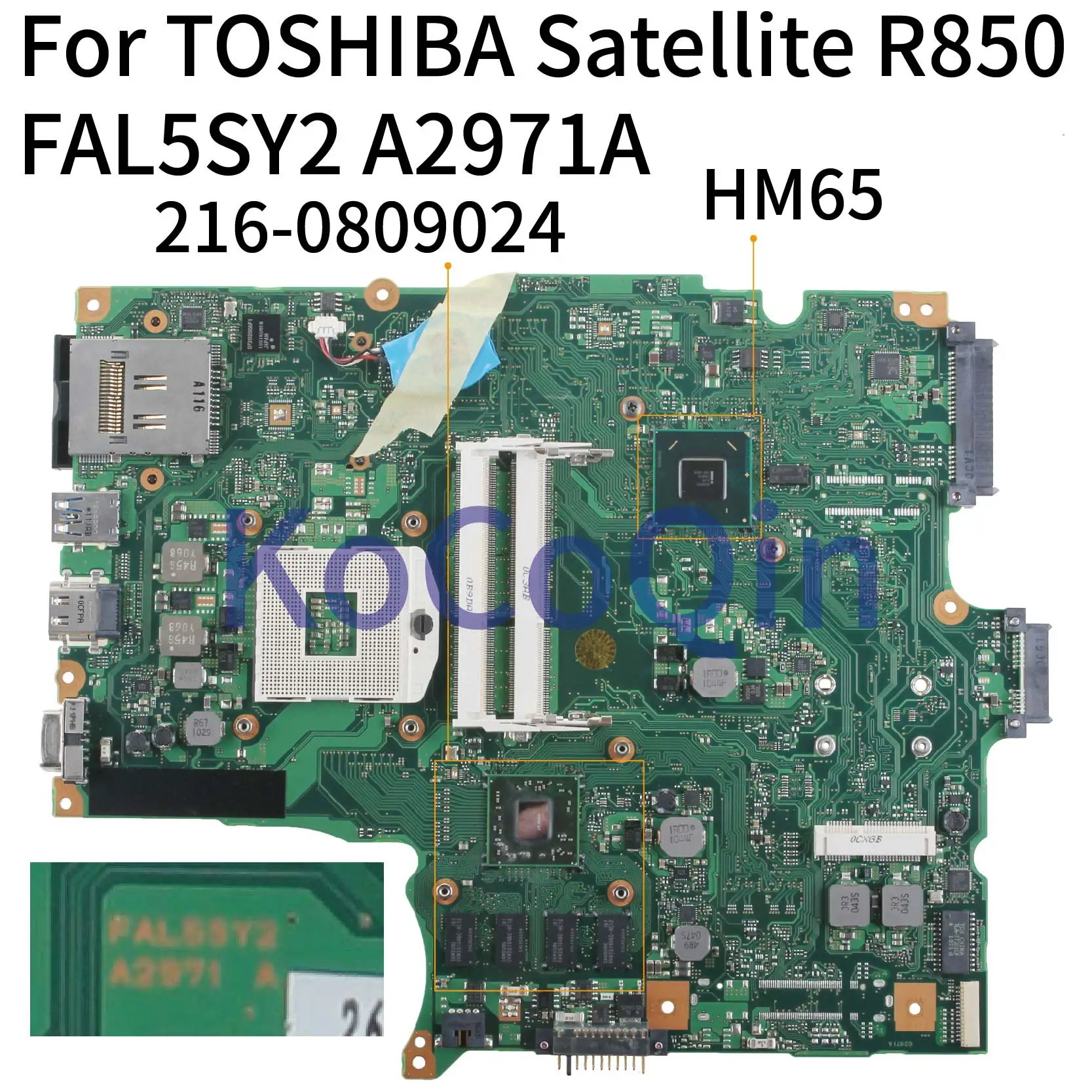 Материнская плата KoCoQin для ноутбука TOSHIBA Satellite R850 QM67 материнская FAL5SY2 A2971A 216-0809024 |