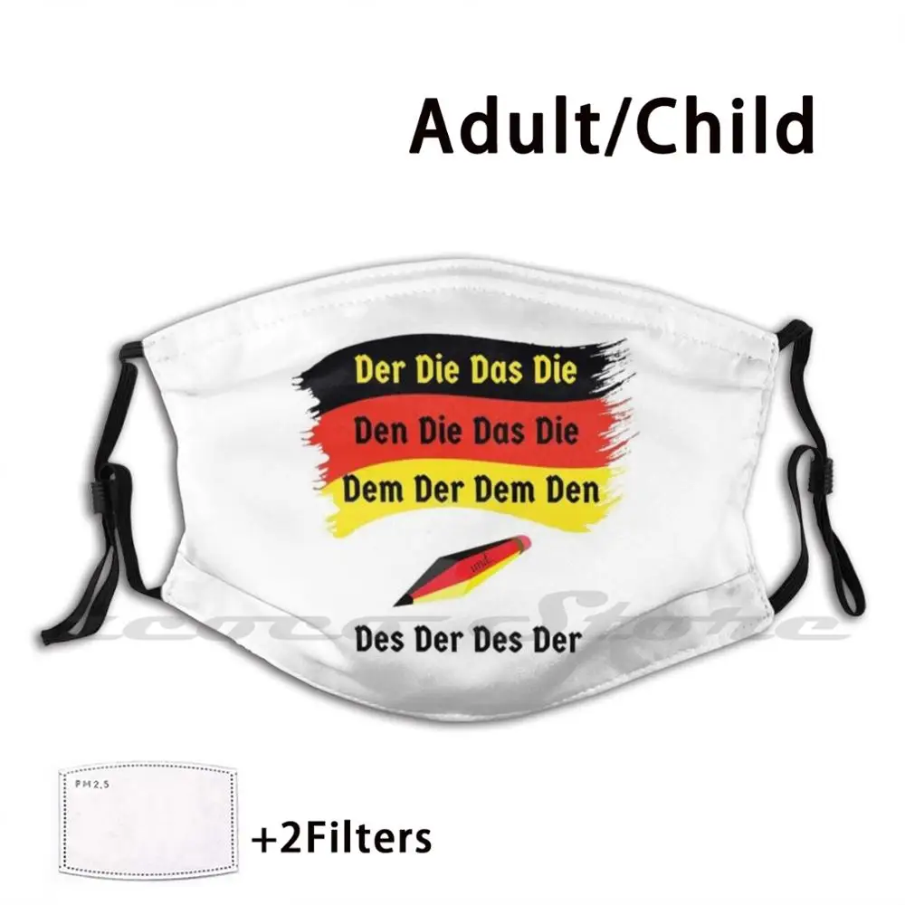 

Der Die Das Deutsch German Words For 'the' Definite Article Washable Trending Customized Pm2.5 Filter Mask German Teacher