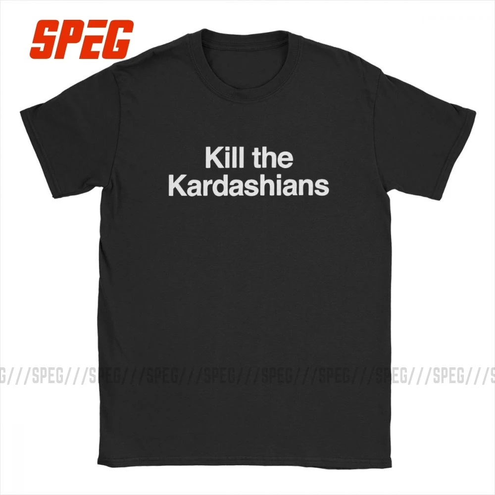 Kill The Kardashians, Мужская футболка из органического хлопка с коротким рукавом, Мужская футболка, Мужская футболка, убийца Ким Кайли Дженнер, топы, хипстерские футболки