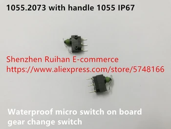 

Original New 100% 1055.2073 with handle 1055 IP67 waterproof micro switch on board gear changes switch