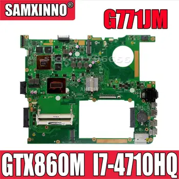 شراء لوحة أم + G771JM I7-4710HQ REV:2.0 لأجهزة الكمبيوتر المحمول Asus G771J G771JK اللوحة الرئيسية G771JM GTX860M/4GB