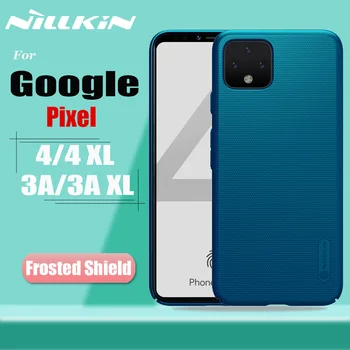 

for Google Pixel 4 XL 3A XL Case Funda Nillkin Frosted Matte Shield Hard PC Phone Full Cover Cases for Google Pixel 4 4XL 3A XL